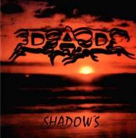 DAD (CZ) : Shadow's
